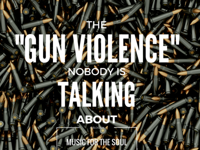 The “Gun Violence” Nobody is Talking About