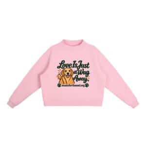Love Is Just a Wag Away — Fleece Sweatshirt - Pink, L
