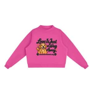 Love Is Just a Wag Away — Fleece Sweatshirt - Rose Red, S