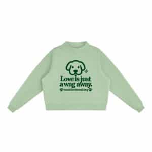 Love Is Just a Wag Away — Fleece Sweatshirt - Mint Green, S